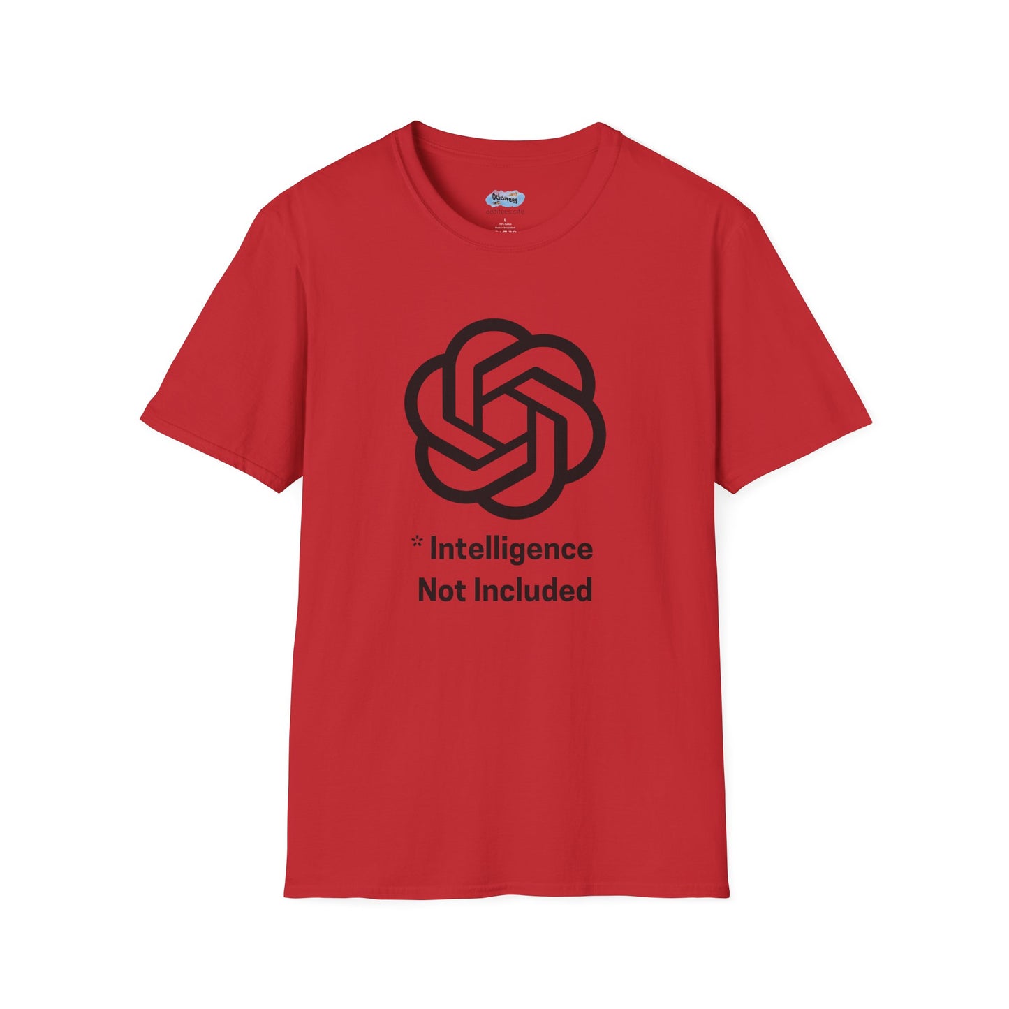 Intelligence Not Included OpenAI T-Shirt - AI Humor Shirt