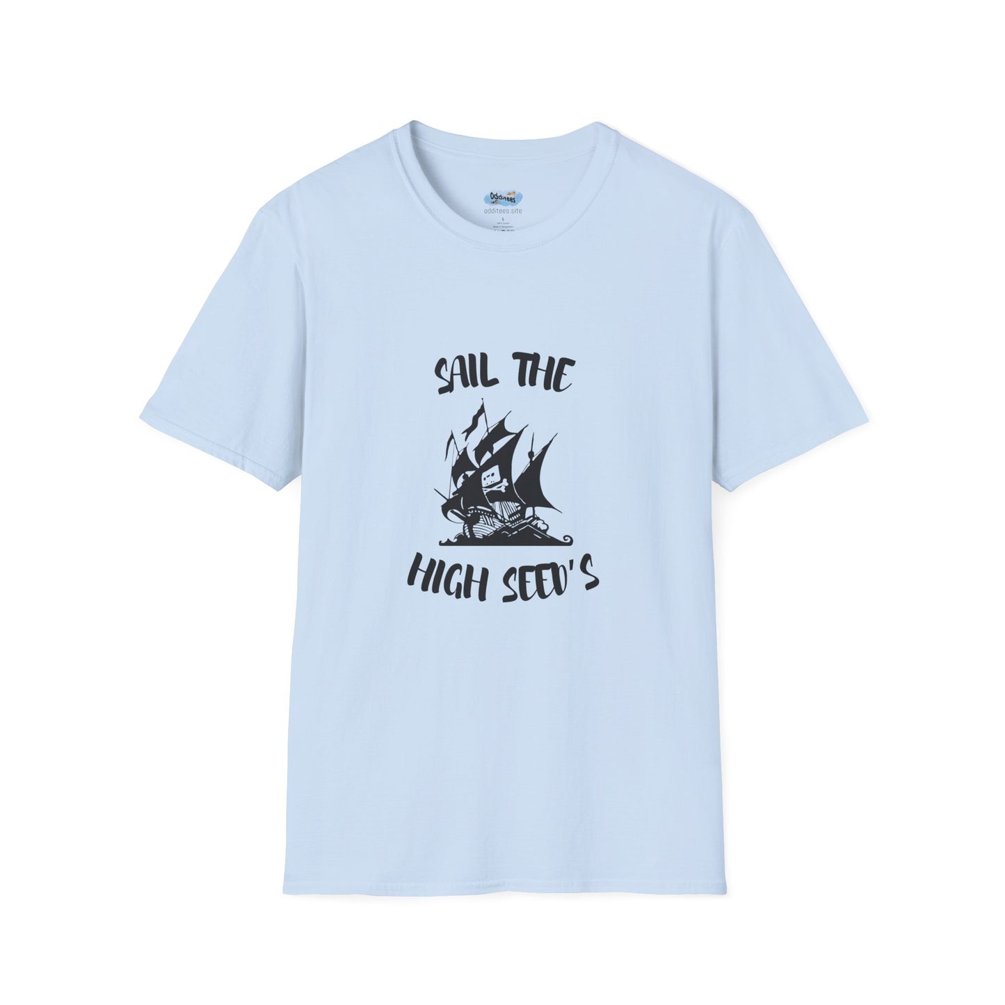 Sail the High Sea(d)s - Pirate Unisex T-Shirt, Nautical Tee