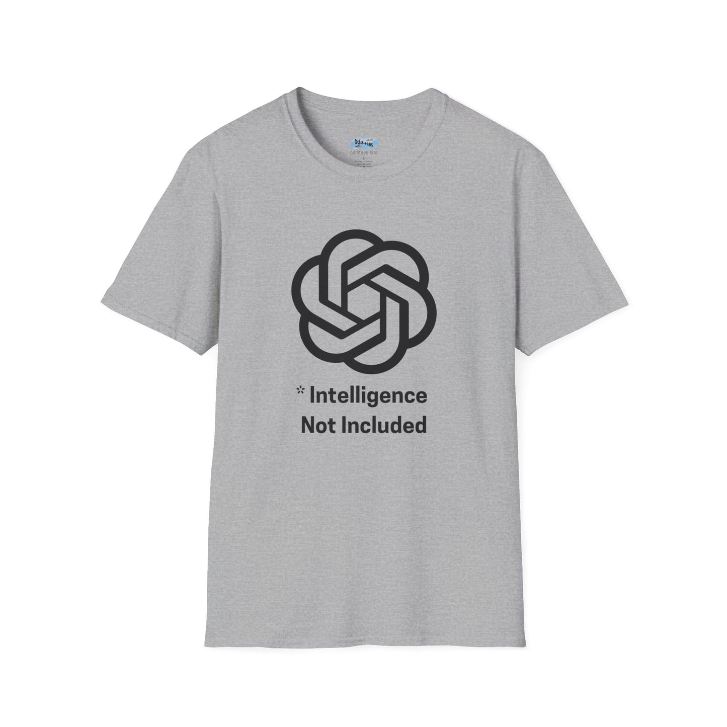 Intelligence Not Included OpenAI T-Shirt - AI Humor Shirt