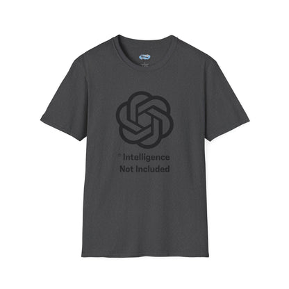 Intelligence Not Included OpenAI T-Shirt - AI Humor Shirt
