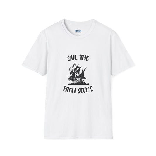 Sail the High Sea(d)s - Pirate Unisex T-Shirt, Nautical Tee