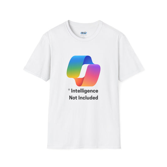 Intelligence Not Included Copilot AI T-Shirt - AI Humor Shirt
