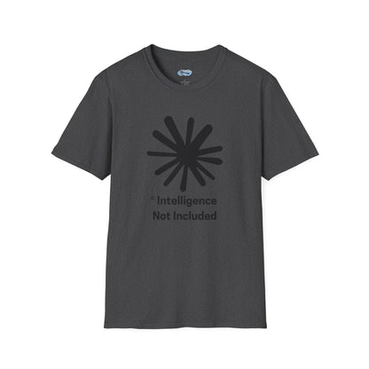 Intelligence Not Included Calude AI T-Shirt - AI Humor Shirt
