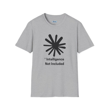 Intelligence Not Included Calude AI T-Shirt - AI Humor Shirt