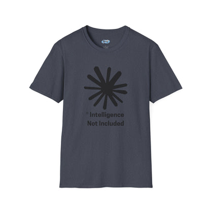 Intelligence Not Included Calude AI T-Shirt - AI Humor Shirt