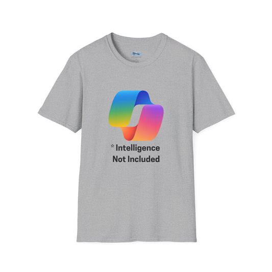 Intelligence Not Included Copilot AI T-Shirt - AI Humor Shirt